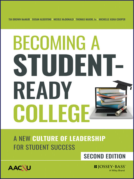 Title details for Becoming a Student-Ready College by Tia Brown McNair - Available